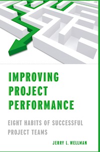 Improving Project Performance - NA NA - E-Book
