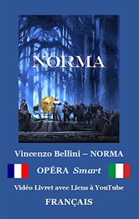 NORMA (avec notes) - Vincenzo Bellini - E-Book