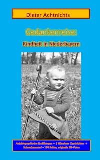 Gedankenreise - Dieter Achtnichts - E-Book