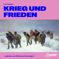 Krieg und Frieden - Leo Tolstoy - Hörbuch