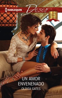 Un amor envenenado - Olivia Gates - E-Book