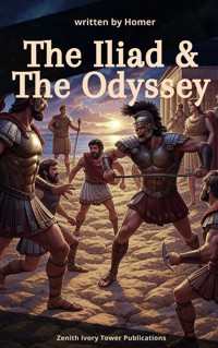 The Iliad & The Odyssey - Homer - E-Book