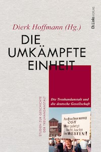 Die umkämpfte Einheit -  - E-Book