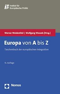Europa von A bis Z - Werner Weidenfeld - E-Book