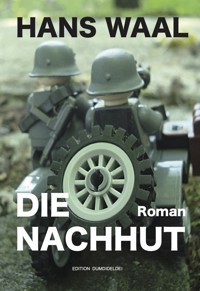 Die Nachhut - Hans Waal - E-Book