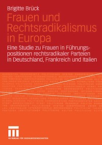 Frauen und Rechtsradikalismus in Europa - Brigitte Brück - E-Book
