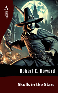 Skulls in the Stars - Robert E. Howard - E-Book