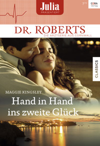 Hand in Hand ins zweite Glück - Maggie Kingsley - E-Book