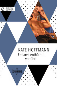 Entlarvt, enthüllt - verführt - Kate Hoffmann - E-Book