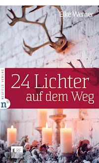 24 Lichter auf dem Weg - Elke Werner - E-Book
