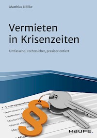 Vermieten in Krisenzeiten - Matthias Nöllke - E-Book