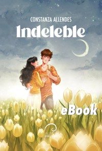 Indeleble - Constanza Allendes - E-Book