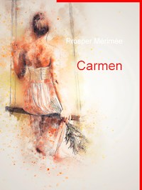 Carmen - Prosper Mérimée - E-Book