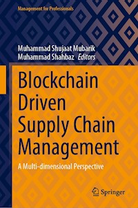 Blockchain Driven Supply Chain Management -  - E-Book