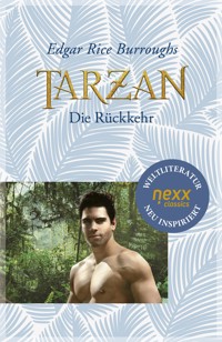 Tarzan - Die Rückkehr - Edgar Rice Burroughs - E-Book
