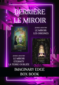 Derrière le miroir - Jessica Boutry - E-Book