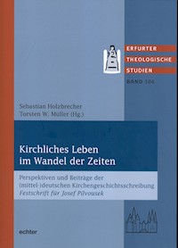 Kirchliches Leben im Wandel der Zeiten -  - E-Book
