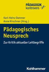 Pädagogisches Neusprech -  - E-Book