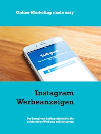 Instagram Werbeanzeigen -  - E-Book