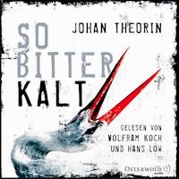 So bitterkalt - Johan Theorin - Hörbuch