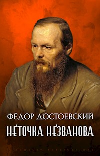 Netochka nezvanova - Федор Достоевский - E-Book