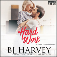 Hard Work - A House Flipping Rom Com - Cook Brothers, Book 4 (Unabridged) - BJ Harvey - Hörbuch