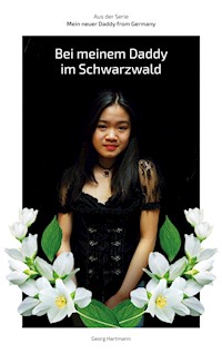 Bei meinem Daddy im Schwarzwald - Georg Hartmann - E-Book