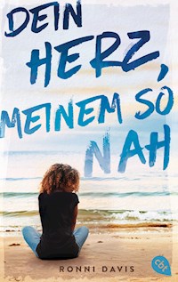 Dein Herz, meinem so nah - Ronni Davis - E-Book