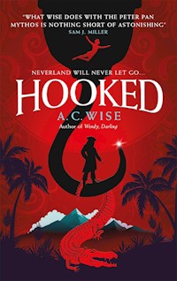 Hooked - A.C. Wise - E-Book