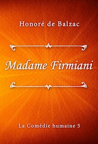 Madame Firmiani - Honoré de Balzac - E-Book