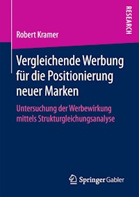 Vergleichende Werbung für die Positionierung neuer Marken - Robert Krämer - E-Book