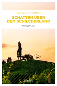 Schatten über dem Schilcherland - Isabella Trummer - E-Book