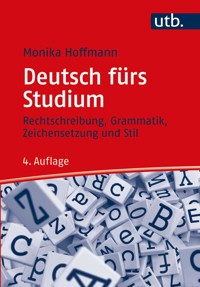 Deutsch fürs Studium - Monika Hoffmann - E-Book