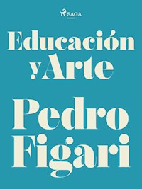 Educación y arte - Pedro Figari - E-Book