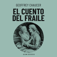 El cuento del Fraile (Completo) - Geoffrey Chaucer - Hörbuch