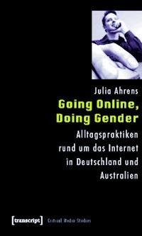 Going Online, Doing Gender - Julia Ahrens - E-Book