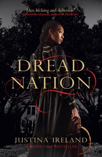 Dread Nation - Justina Ireland - E-Book