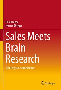Sales Meets Brain Research - Paul Weber - E-Book