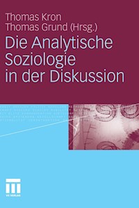 Die Analytische Soziologie in der Diskussion - - E-Book