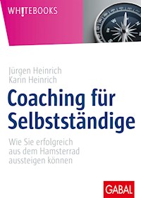 Coaching für Selbstständige - Jürgen Heinrich - E-Book