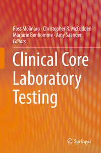 Clinical Core Laboratory Testing -  - E-Book