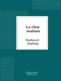 Le chat maltais - Rudyard Kipling - E-Book