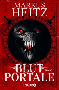 Blutportale - Markus Heitz - E-Book + Hörbuch