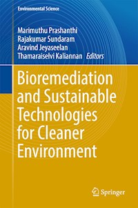 Bioremediation and Sustainable Technologies for Cleaner Environment -  - E-Book