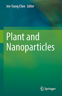 Plant and Nanoparticles -  - E-Book