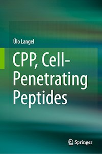 CPP, Cell-Penetrating Peptides - Ülo Langel - E-Book