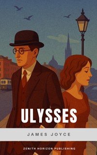 Ulysses - James Joyce - E-Book