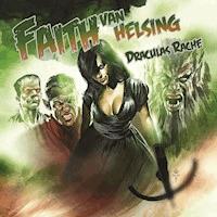 Faith van Helsing 40: Draculas Rache - Simeon Hrissomallis - Hörbuch