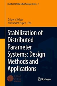 Stabilization of Distributed Parameter Systems: Design Methods and Applications -  - E-Book