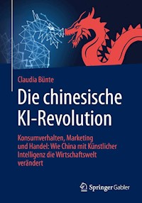 Die chinesische KI-Revolution - Claudia Bünte - E-Book